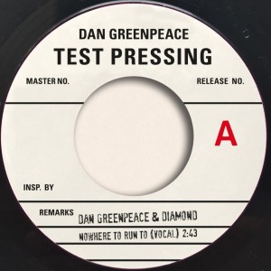 Image of Dan Greenpeace & Diamond D - Nowhere To Run To
