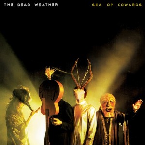 Image of The Dead Weather - Sea Of Cowards - 2023 Reissue