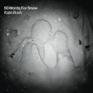 Image of Kate Bush - 50 Words For Snow - 2023 Edition