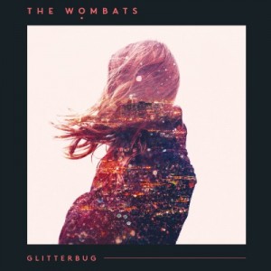 Image of The Wombats - Glitterbug - Reissue