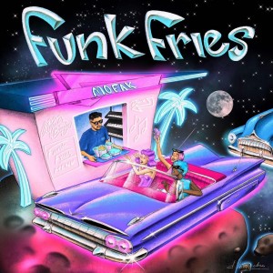 Image of Mofak - Funk Fries