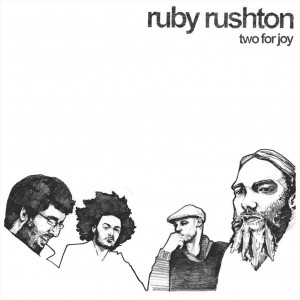 Image of Ruby Rushton - Two For Joy - 10th Anniversary Edition