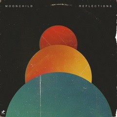 Image of Moonchild - Reflections