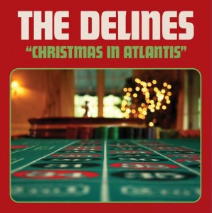 Image of The Delines - Christmas In Atlantis