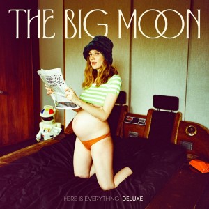 Image of The Big Moon - Here Is Everything - Deluxe Edition