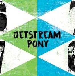 Image of Jetstream Pony - Sixes And Sevens
