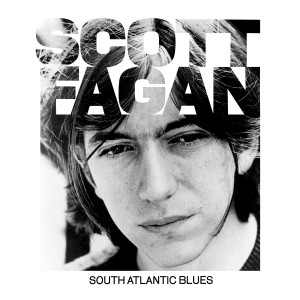 Image of Scott Fagan - South Atlantic Blues - 2024 Reissue