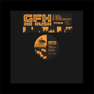 GFH - No Rush EP