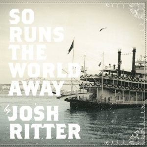 Image of Josh Ritter - So Runs The World Away - 2024 Reissue