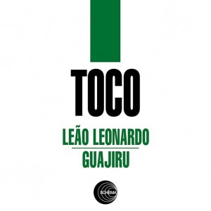 Toco - Leão Leonardo / Guajiru