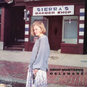 Image of Drop Nineteens - Delaware - 2024 Reissue