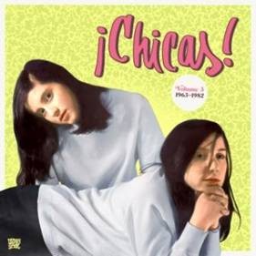Various Artists - Chicas! Volume 3