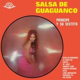 Image of Principe Y Su Sexteto - Salsa De Guaguanco - 2023 Reissue
