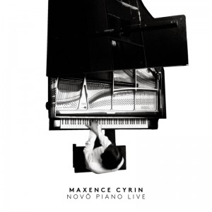 Maxence Cyrin - Novö Piano Live
