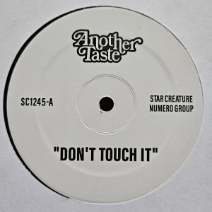 Image of Another Taste / Maxx Traxx - Don't Touch It