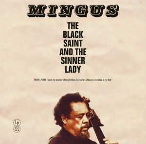 Image of Charlie Mingus - The Black Saint And The Sinner Lady - 2024 Reissue