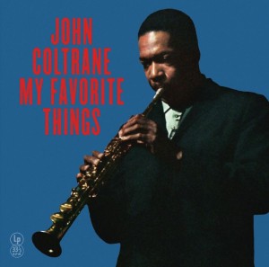 Image of John Coltrane - My Favourite Things - 2024 Reissue