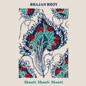 Image of Bhajan Boy - Shanti Shanti Shanti