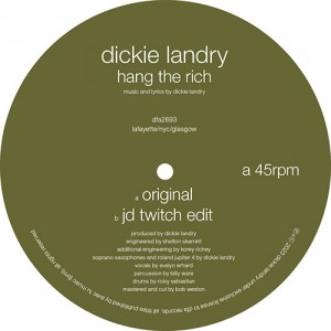 Image of Dickie Landry Featuring JD Twitch - Hang The Rich