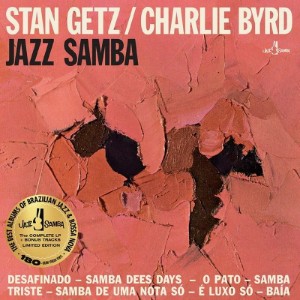 Image of Stan Getz & Charlie Byrd - Jazz Samba - 2024 Reissue