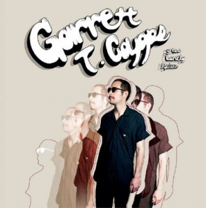 Image of Garrett T. Capps - Y Los Lonely Hipsters