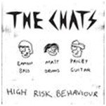 The Chats - High Risk Behaviour - 2024 Reissue