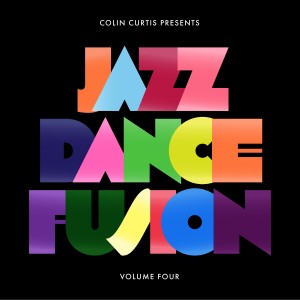 Image of Various Artists - Colin Curtis Presents Jazz Dance Fusion Volume 4