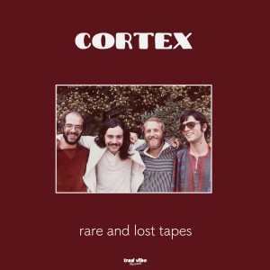 Cortex - Rare And Lost Tapes
