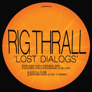 Image of Rig Thrall - Lost Dialogs