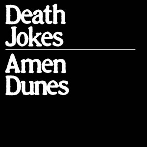 Image of Amen Dunes - Death Jokes