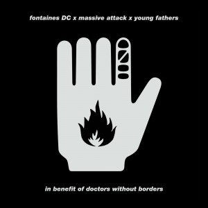 Image of Fontaines D.C. / Massive Attack / Young Fathers - Ceasefire