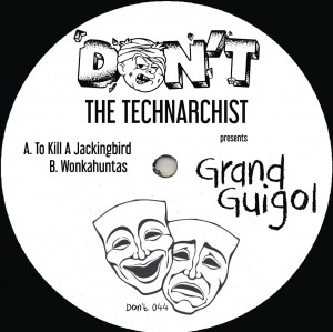 Image of The Technarchist - Grand Guignol