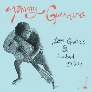 Image of Tommy Guerrero - Loose Grooves & Bastard Blues - 2024 Reissue