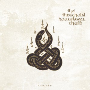 Image of The Threshold Houseboys Choir - Amulet - 2024 Reissue
