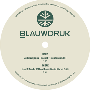 Jolly Kunjappu / L En B Band - Sock It (Telephones Edit) / Without Love (Mario Marini Edit)