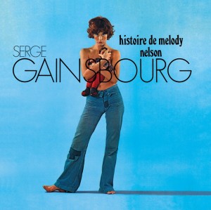 Serge Gainsbourg - Histoire De Melody Nelson - 2024 Reissue