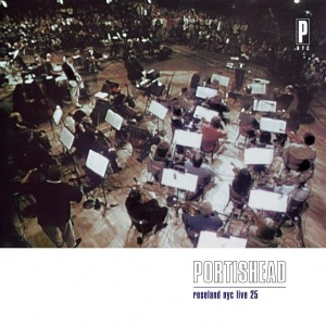 Portishead - Roseland NYC Live - 25th Anniversary Edition