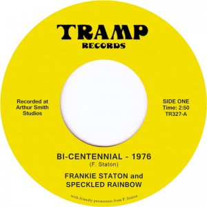 Image of Frankie Staton - Bi-Centennial - 1976 (feat. Speckled Rainbow)