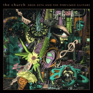 Image of The Church - Eros Zeta & The Perfumed Guitars
