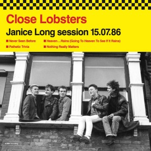 Close Lobsters - Janice Long Session 15.07.86 - Bonus Disc Edition