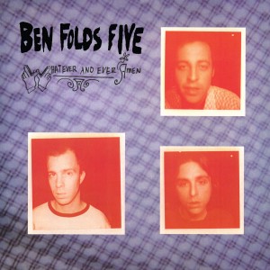 Image of Ben Folds Five - Whatever And Ever Amen - 2024 Reissue