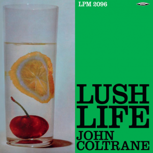 Image of John Coltrane - Lush Life - 2024 Reissue