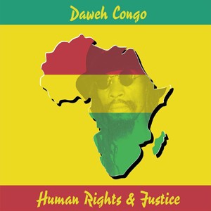 Image of Daweh Congo - Human Rights & Justice - 2024 Reissue
