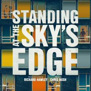 Image of Original Cast Of Standing At The Sky's Edge - Standing At The Sky's Edge: A New Musical (Songs By Richard Hawley)