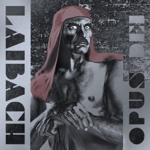 Laibach - Opus Dei - 2024 Reissue