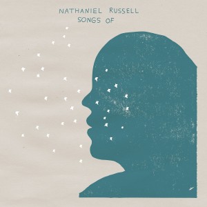 Image of Russell, Nathaniel - Songs Of