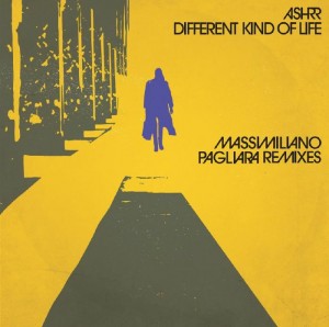 Image of ASHRR - Different Kind Of Life - Incl. Massimiliano Pagliara Remixes