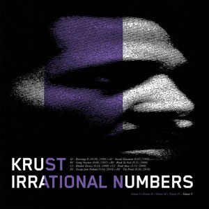 Image of Krust - Irrational Numbers Volume 5