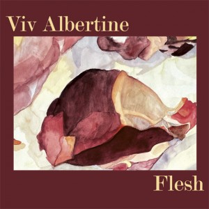 Image of Viv Albertine - Flesh (RSD24 EDITION)