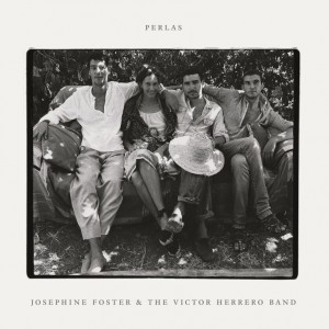 Image of Josephine Foster And The Victor Herrero Band - Perlas (RSD24 EDITION)